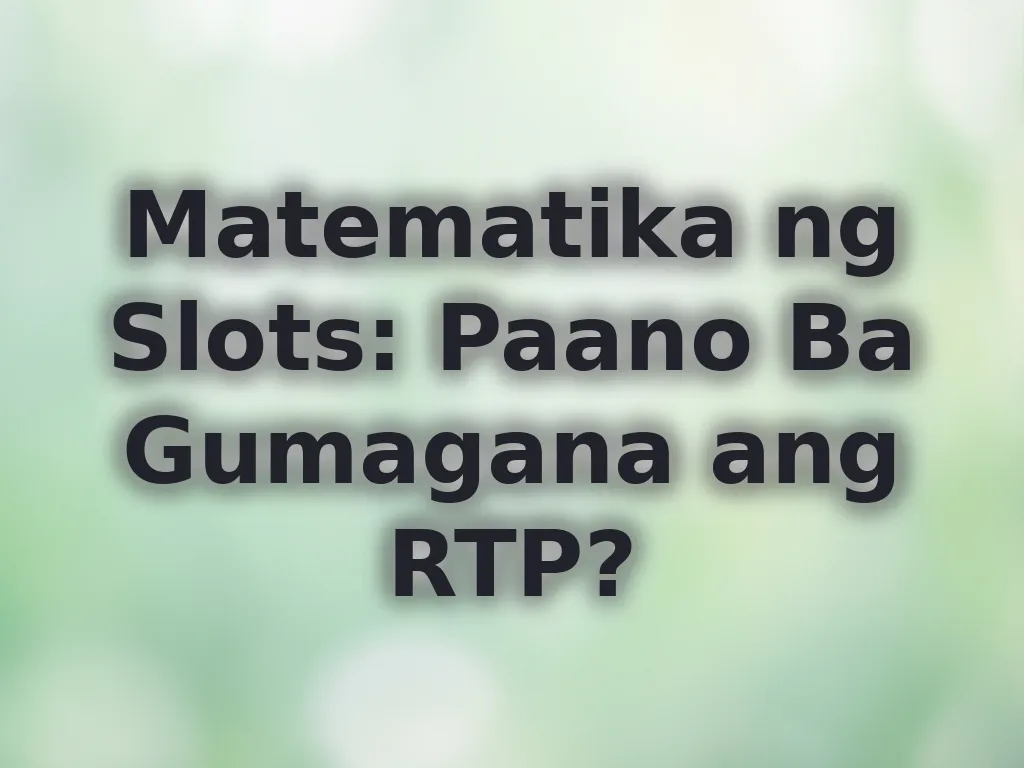 Matematika ng Slots