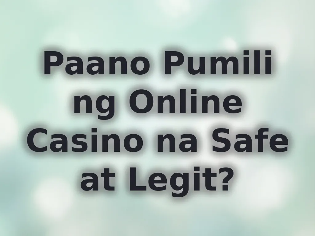 Safe Casino Guide